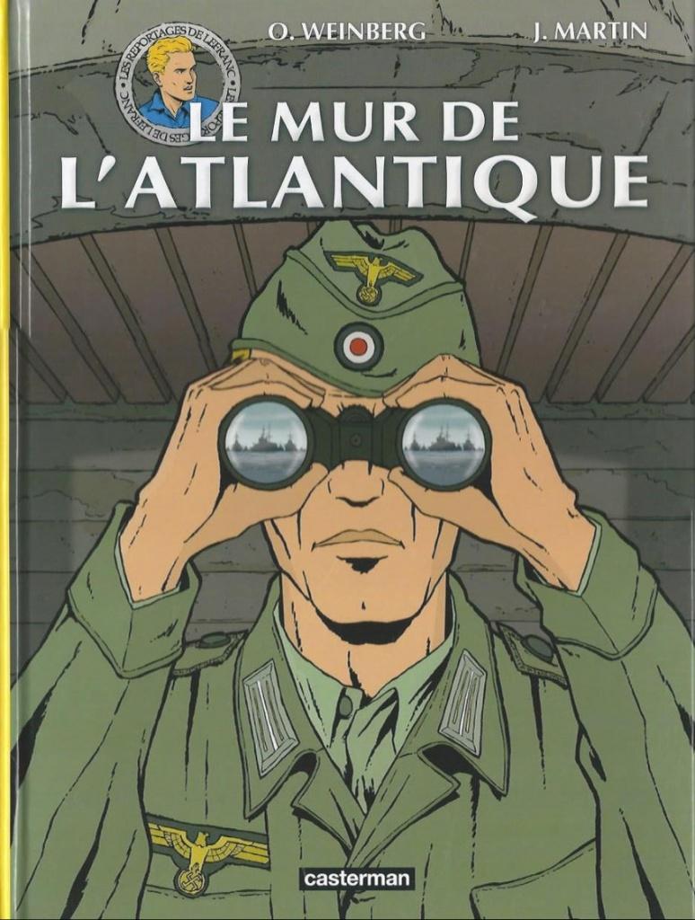 LE MUR DE L'ATLANTIQUE / Atlantic Wall, Boeken, Stripboeken, Zo goed als nieuw, Eén stripboek, Ophalen of Verzenden