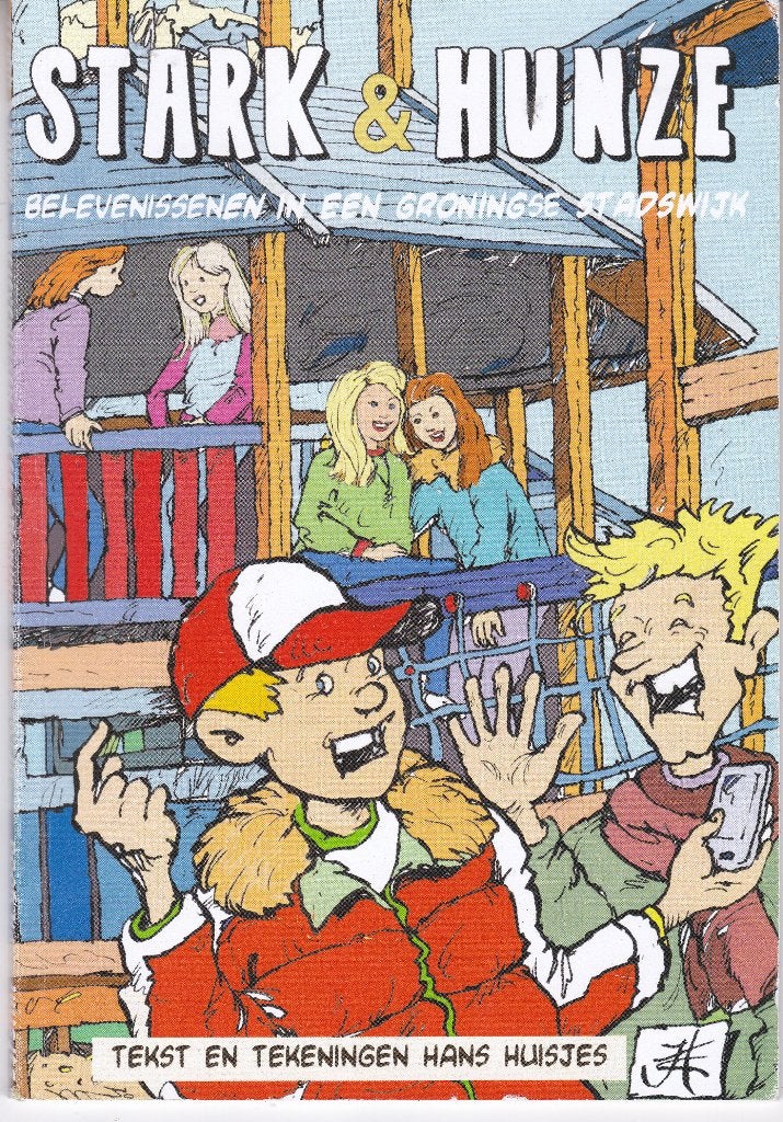 Stark & Hunze - Hans Huisjes, Boeken, Ophalen of Verzenden, Zo goed als nieuw