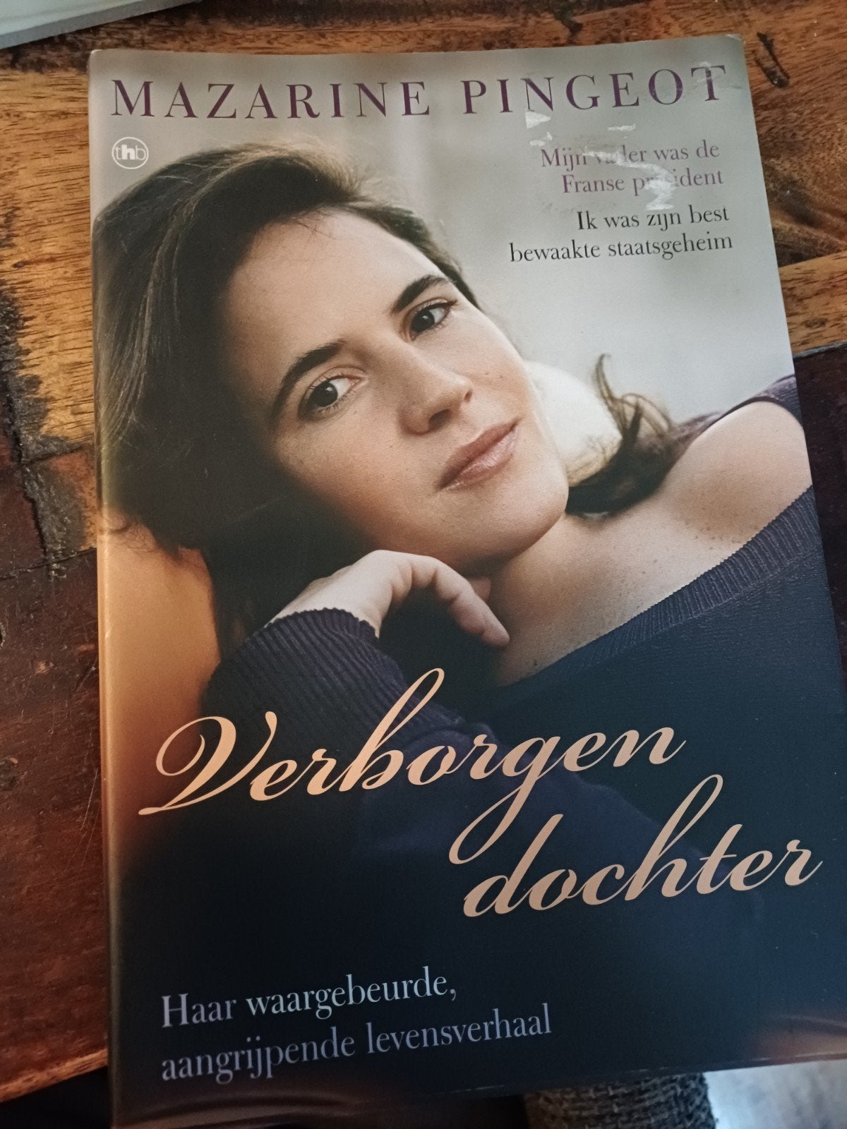 Verborgen dochter - Mazarin Pingeot (biografie), Ophalen of Verzenden, Zo goed als nieuw, Mazarin Pingeot, Politiek