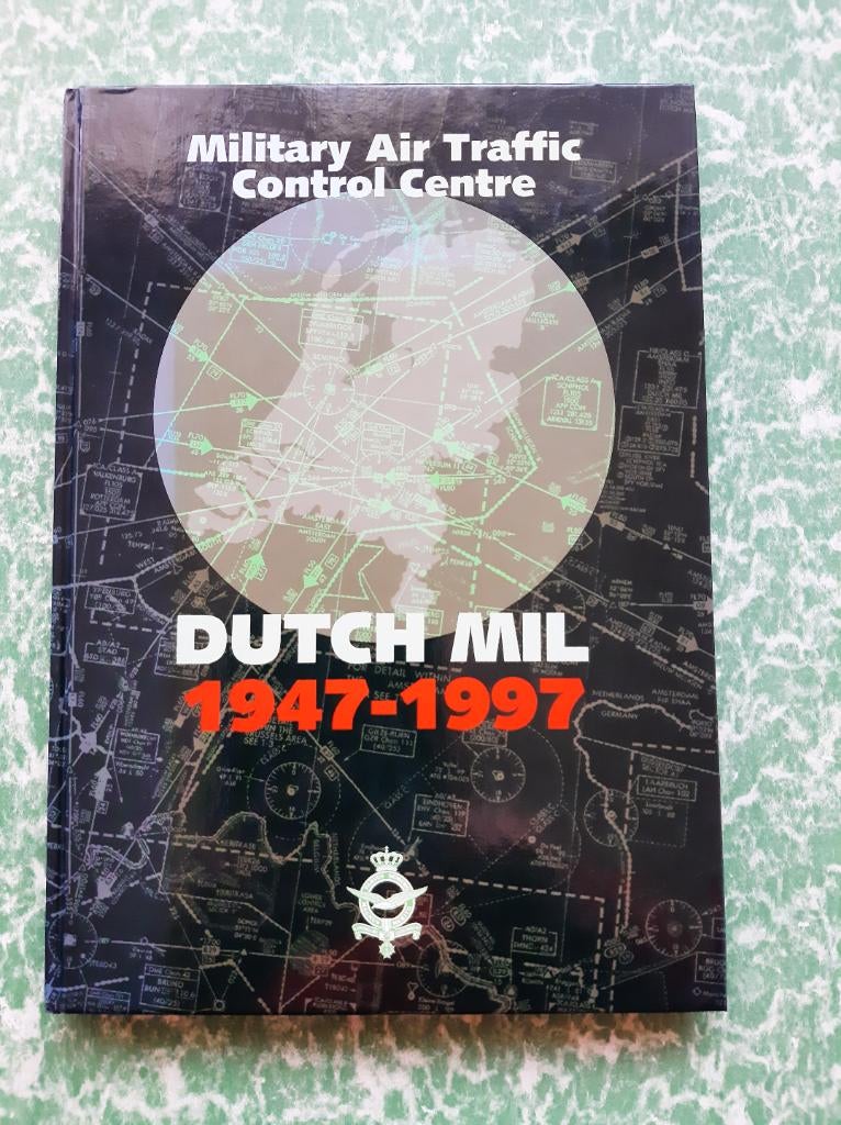 boek, Dutch Mil 1947-'97 Military Air Traffic Control Centre, Ophalen of Verzenden, Luchtmacht, Nederland, Boek of Tijdschrift