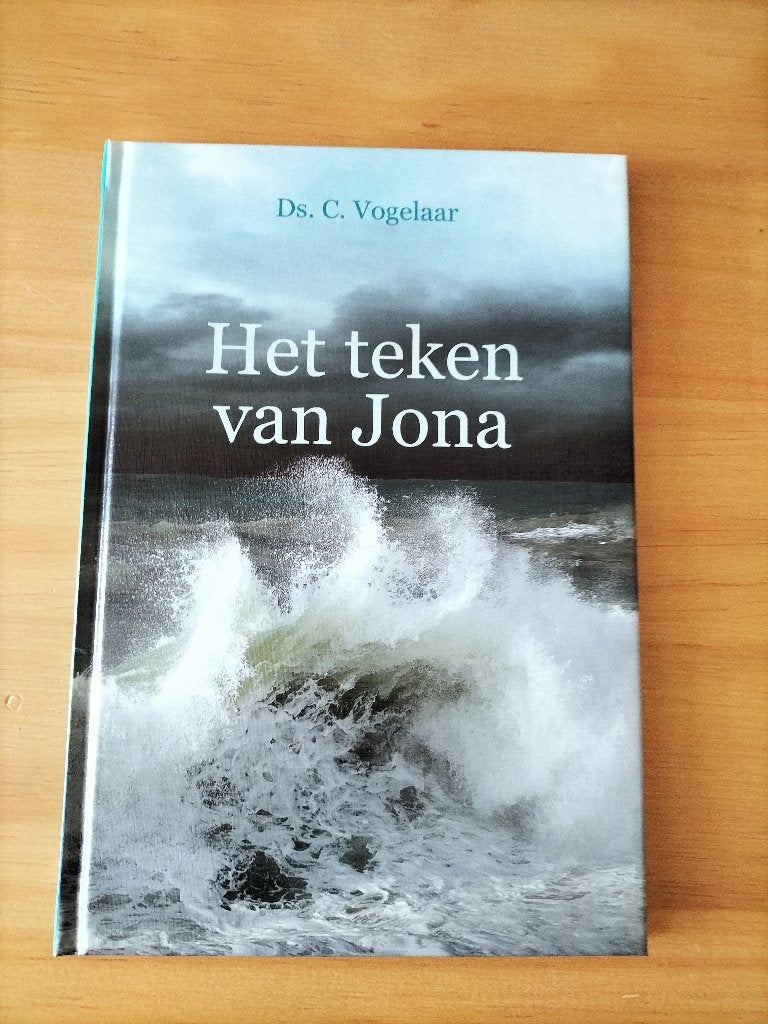 Het teken van Jona - Ds. C. Vogelaar (Nieuw), Ophalen of Verzenden, Nieuw, Ds. C. Vogelaar, Christendom | Protestants