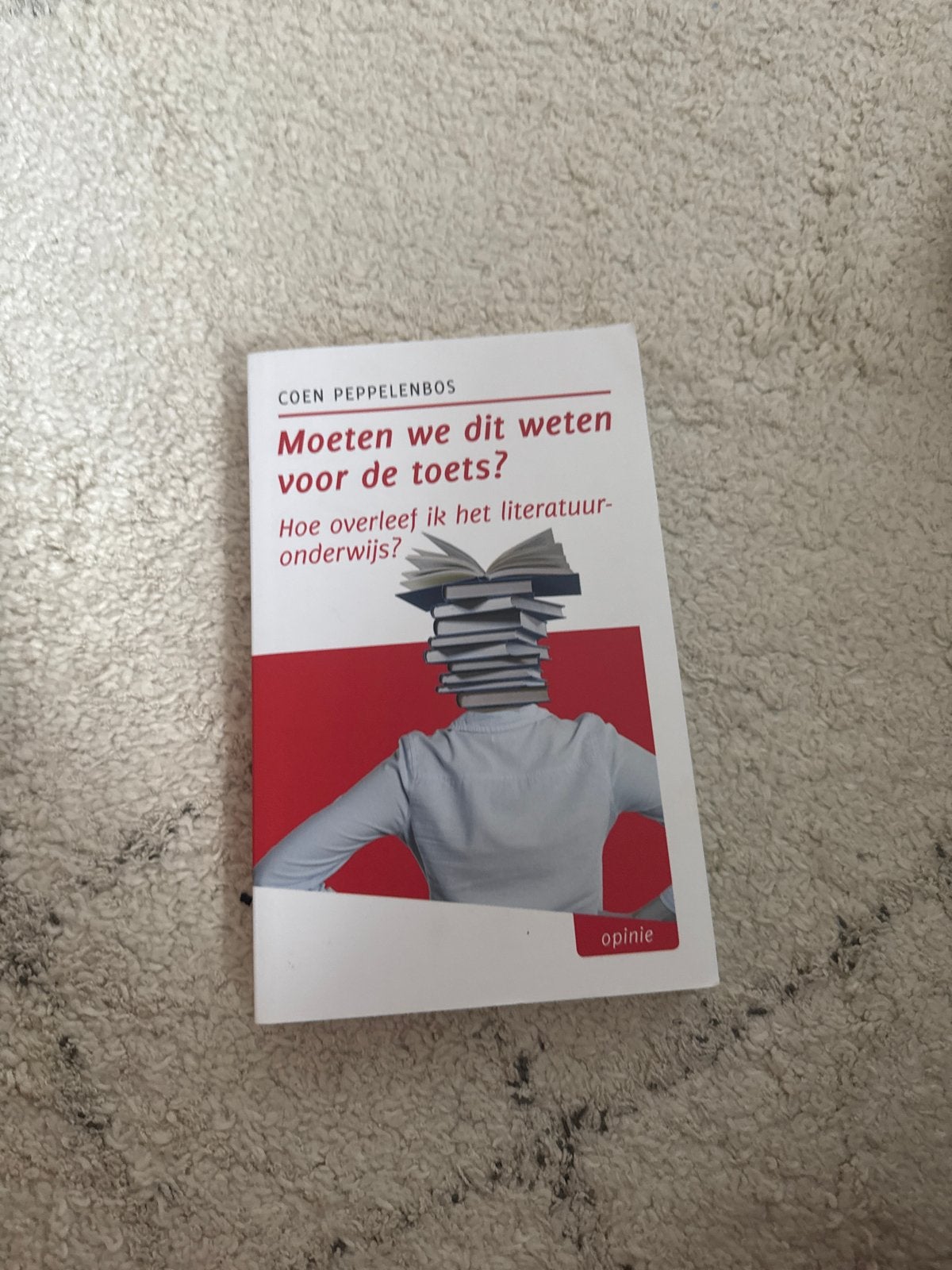 Moeten we dit weten voor de toets? - Coen Peppelenbos, Ophalen of Verzenden, Gelezen, Nederland