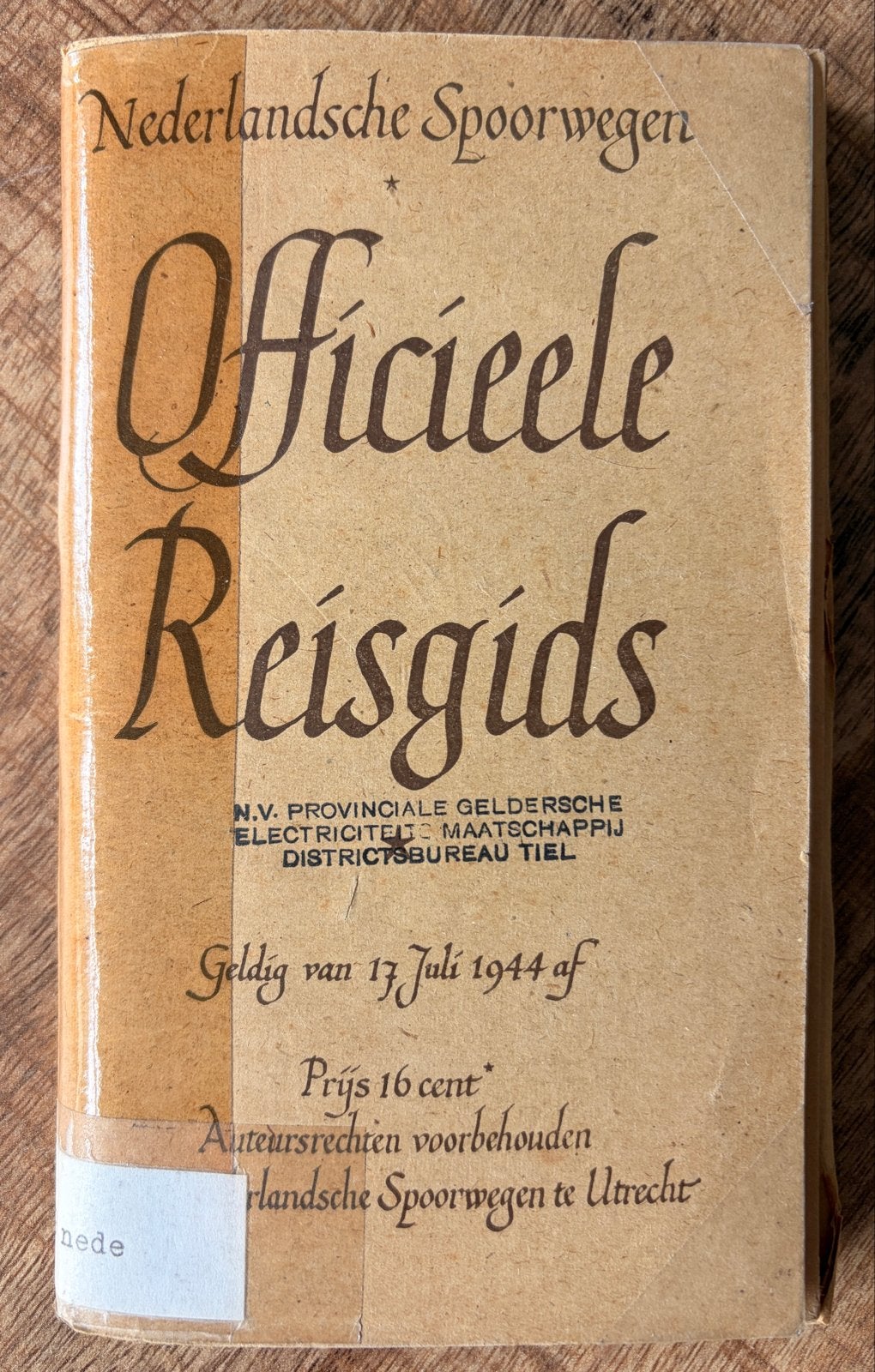 Nederlandsche Spoorwegen Officiële Reisgids 1944, Ophalen of Verzenden, Reisgids of -boek, Benelux, Gelezen