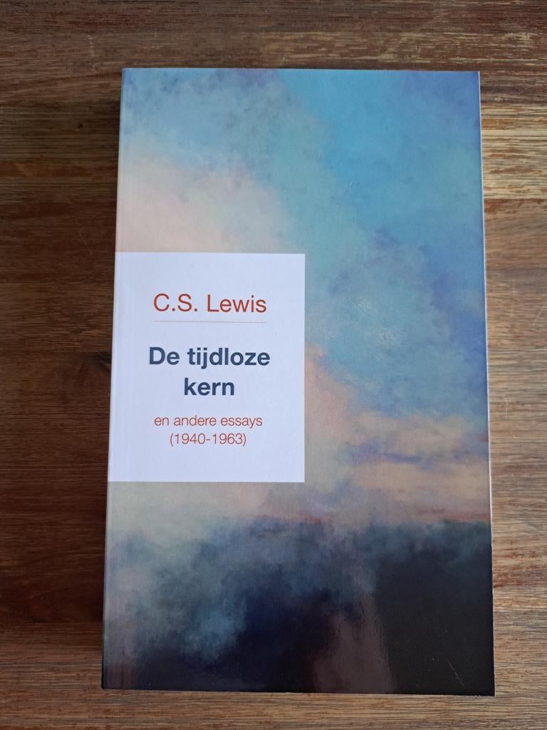 C.S. Lewis - De tijdloze kern, Ophalen of Verzenden, Zo goed als nieuw, C.S. Lewis