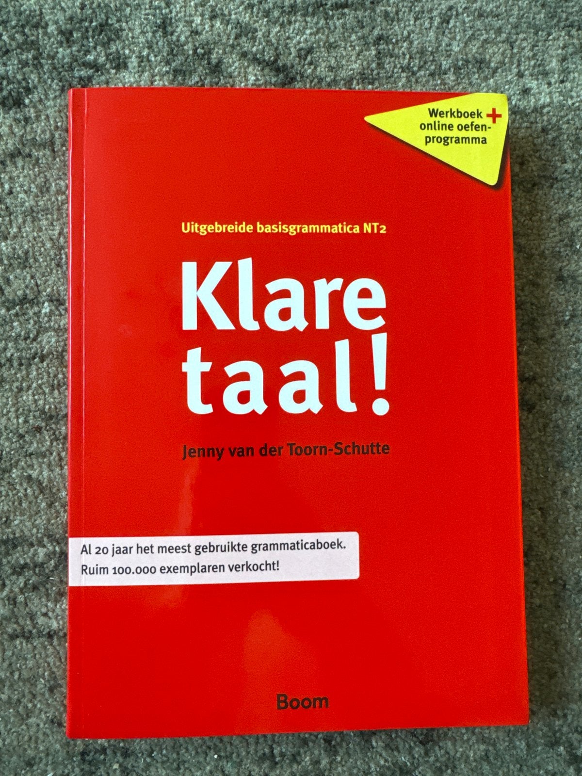 Klare taal! Uitgebreide basisgrammatica NT2, Boeken, Ophalen of Verzenden, Zo goed als nieuw, Non-fictie