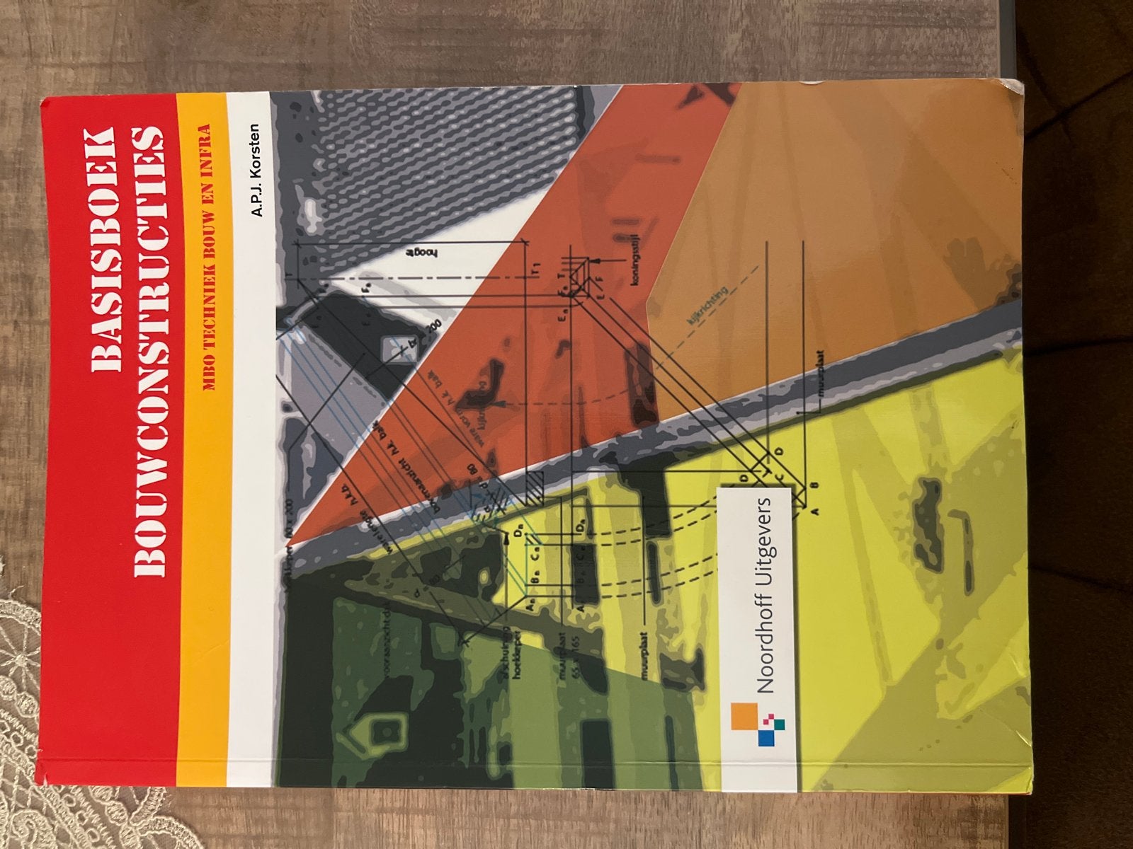 Basisboek Bouwconstructies - MBO Techniek Bouw en Infra, Boeken, Ophalen of Verzenden, Beta, Nieuw, MBO