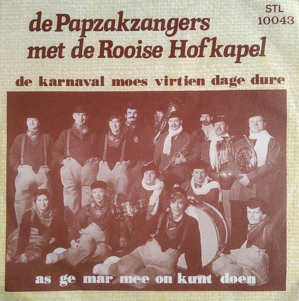 Single (1980) Papzakzangers Rooise Hofkapel – Karnaval Moes, Cd's en Dvd's, Vinyl Singles, Fotohoes, Ophalen of Verzenden, Gebruikt