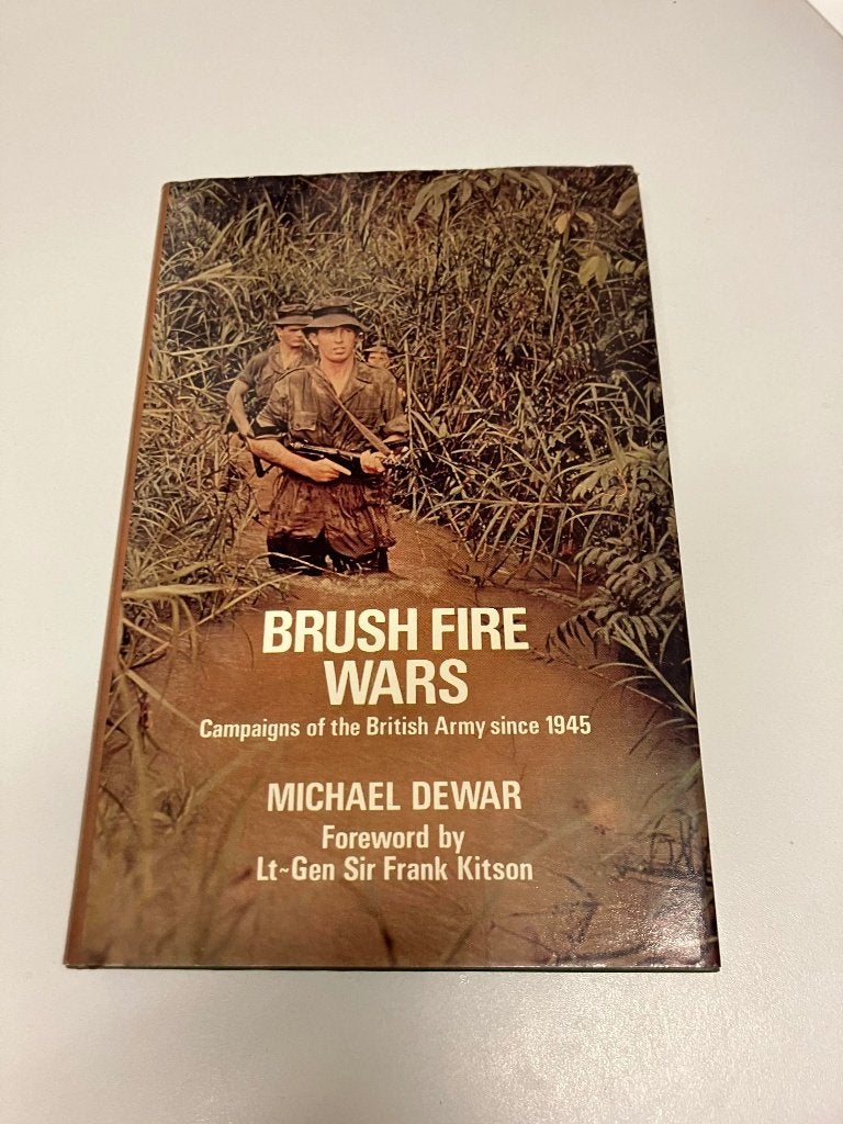 Brush fire Wars Campaigns of the British Army since 1945, Ophalen of Verzenden, Landmacht, 1945 tot heden, Gelezen