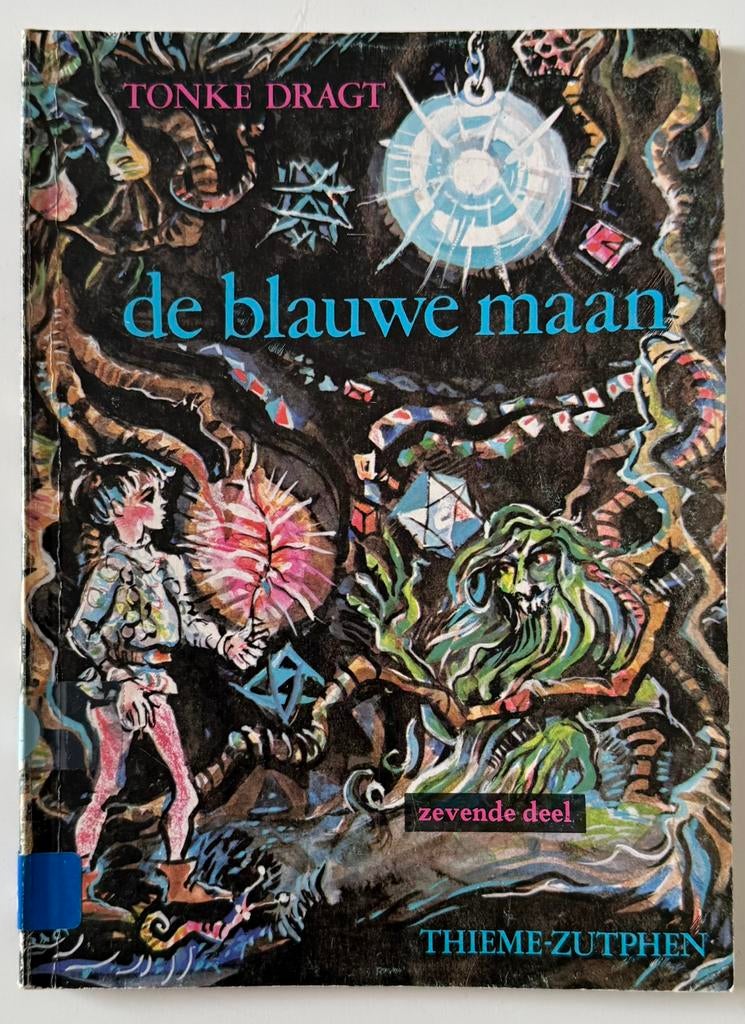 Tonke Dragt-De blauwe maan- deeltje 7, Ophalen of Verzenden, Zo goed als nieuw, Fictie algemeen