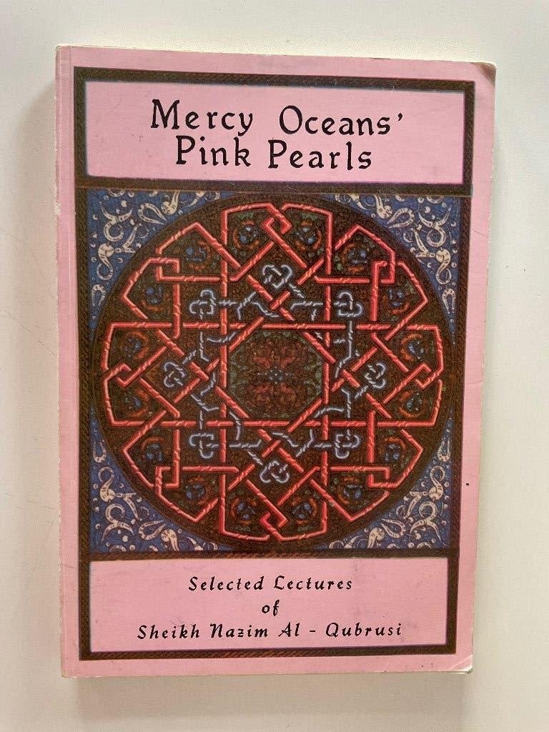 Sheikh Nazim Al-Qubrusi: Mercy oceans' pink pearls. Engels, Gelezen, Achtergrond en Informatie, Spiritualiteit algemeen, Ophalen of Verzenden