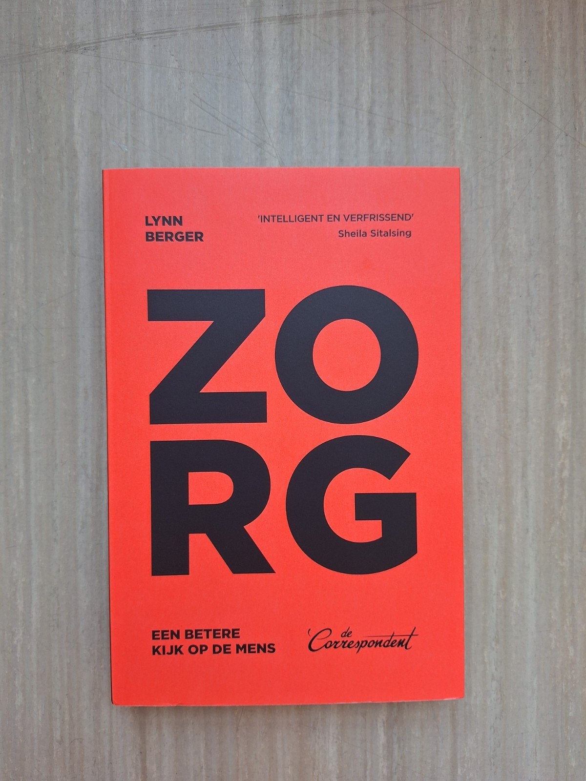 Zorg- Lynn Berger, Ophalen of Verzenden, Zo goed als nieuw, Overige onderwerpen