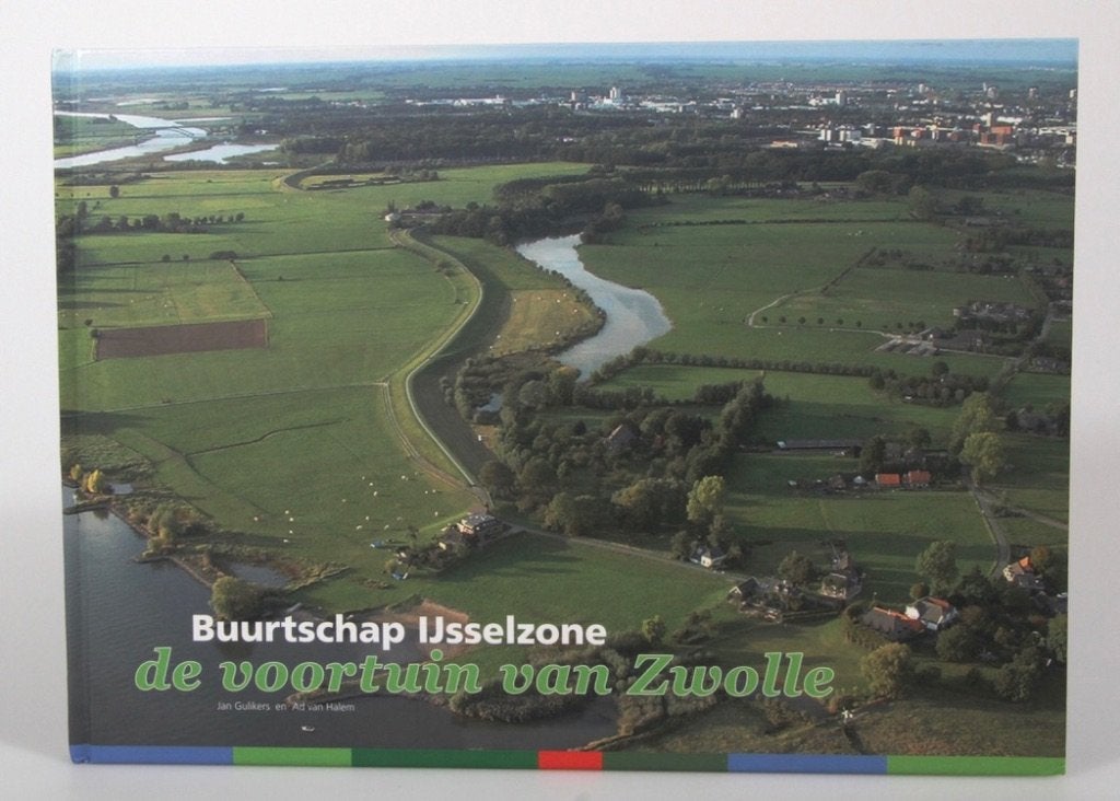 Buurtschap IJsselzone, de voortuin van Zwolle, Ophalen of Verzenden