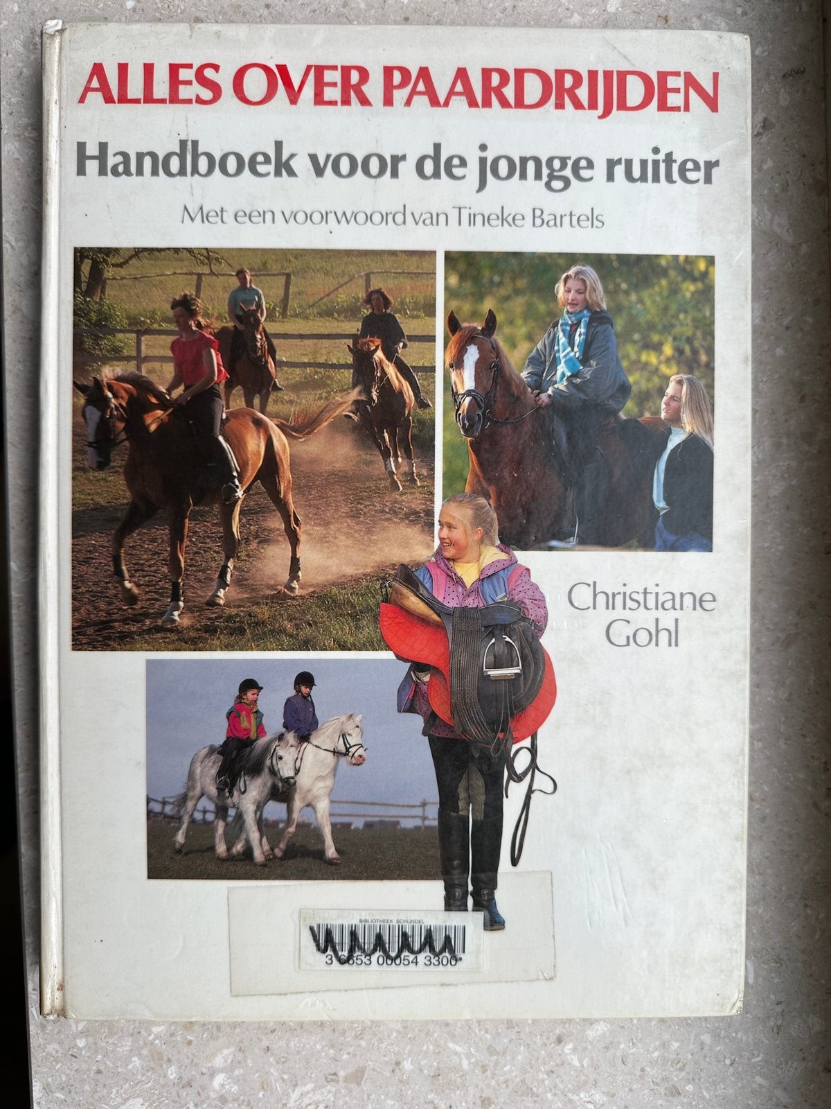 C. Gohl - Alles over paardrijden, Boeken, Ophalen of Verzenden, Zo goed als nieuw, Paarden of Pony's, C. Gohl