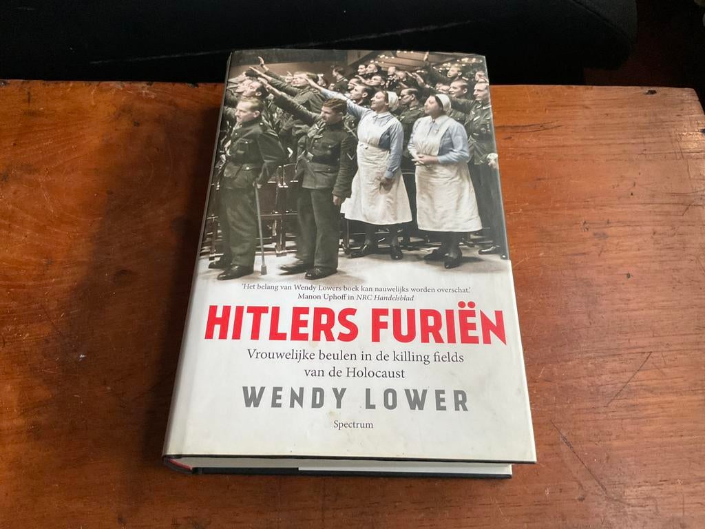 Wendy Lower - Hitlers furiën, Ophalen of Verzenden, Zo goed als nieuw