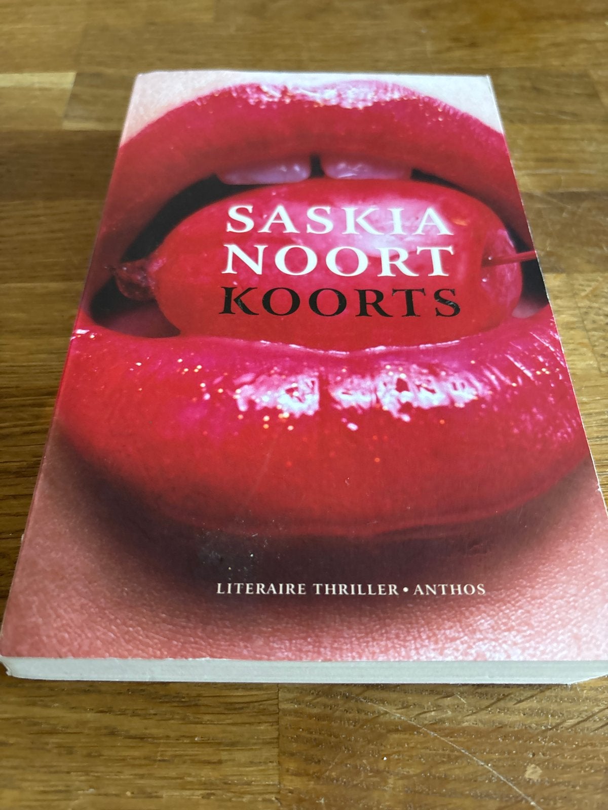 Saskia Noort - Koorts (Literaire thriller), Verzenden, Gelezen, Nederland