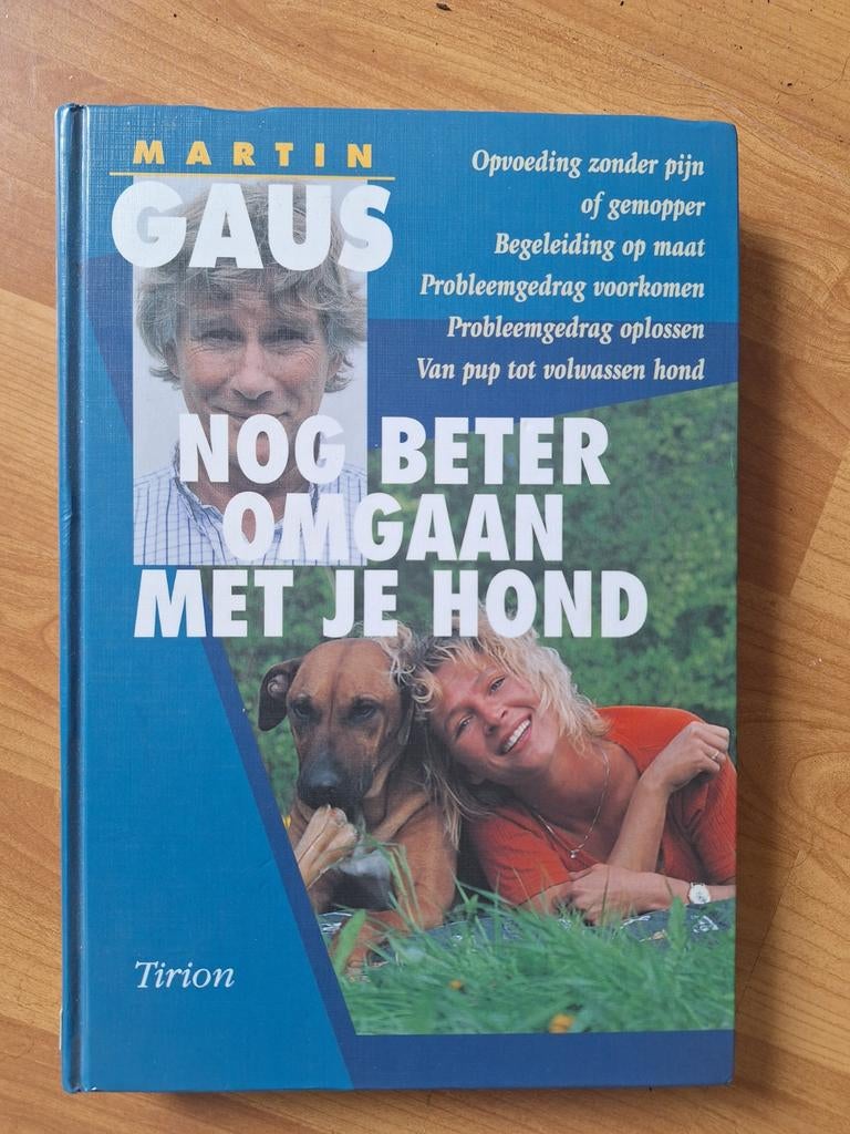 Nog Beter Omgaan Met Je Hond - Martin Gaus, Ophalen