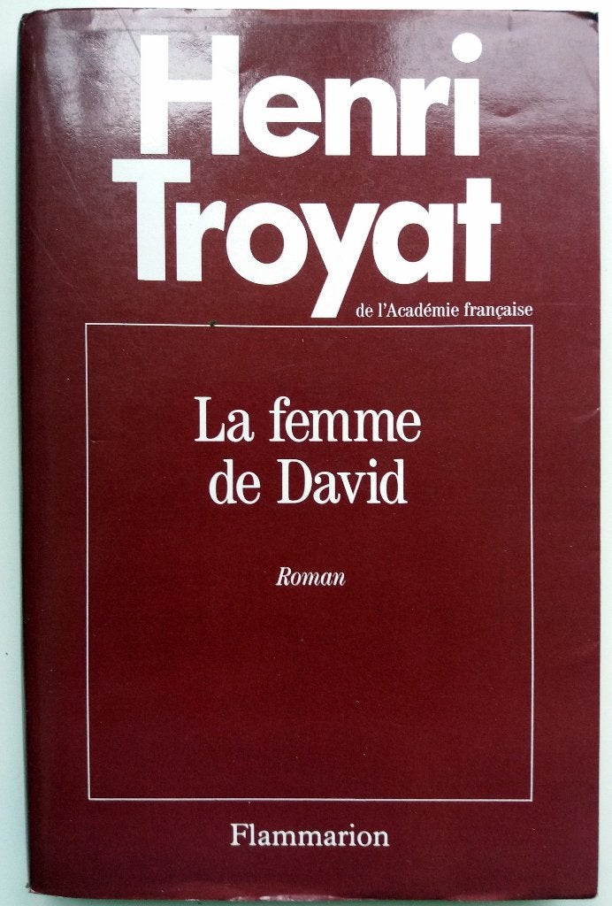 Henri Troyat - La femme de David (FRANSTALIG), Ophalen of Verzenden, Gelezen, Fictie