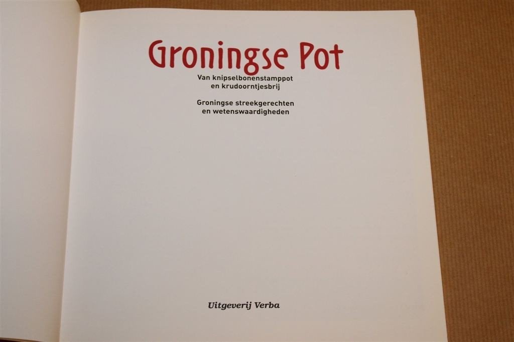 Groningse Pot — Streekgerechten & Recepten Groningen, Boeken, Ophalen of Verzenden, Gelezen, Nederland en België