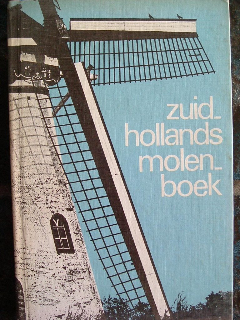 Zuid-Hollands molenboek - 1965., A. Bickert - Caarten, Ophalen of Verzenden, 20e eeuw of later, Gelezen