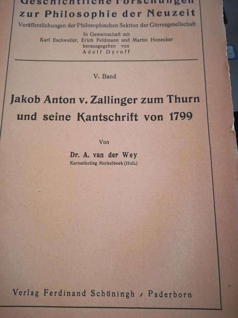Jakob Anton v.Zallinger zum Thurn und seine Kantschrift, Ophalen of Verzenden, Gelezen, Metafysica of Natuurfilosofie