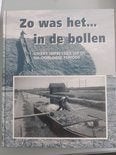 Zo was het... in de bollen, Ophalen of Verzenden, 20e eeuw of later, Zo goed als nieuw