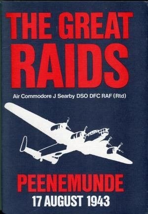 The Great Raids - Peenemunde: 17 August, 1943 door J Searby, Tweede Wereldoorlog, Ophalen of Verzenden, Zo goed als nieuw, Luchtmacht