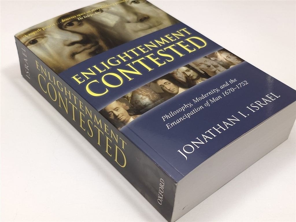 Enlightenment Contested — Jonathan Israel, 1670-1752, Ophalen of Verzenden, Zo goed als nieuw