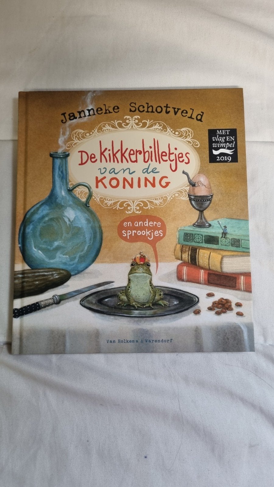 De kikkerbilletjes van de koning en andere sprookjes, Nieuw, Ophalen of Verzenden, Janneke Schotveld, Sprookjes