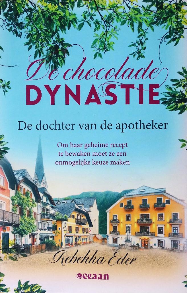 DE CHOCOLADE DYNASTIE-1: DE DOCHTER VAN DE APOTHEKER, Ophalen of Verzenden, Nieuw, Rebekka Eder