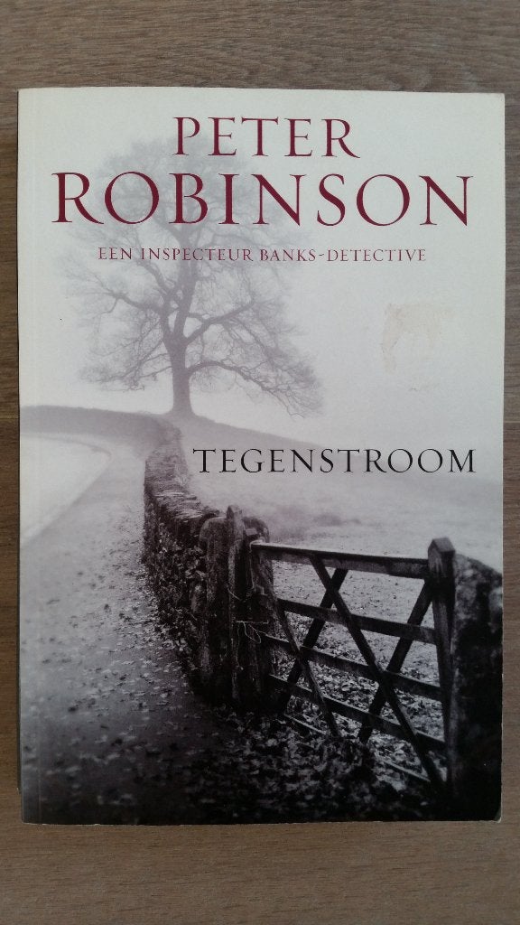 Peter Robinson -Tegenstroom – met Inspecteur Banks, Ophalen of Verzenden, Gelezen