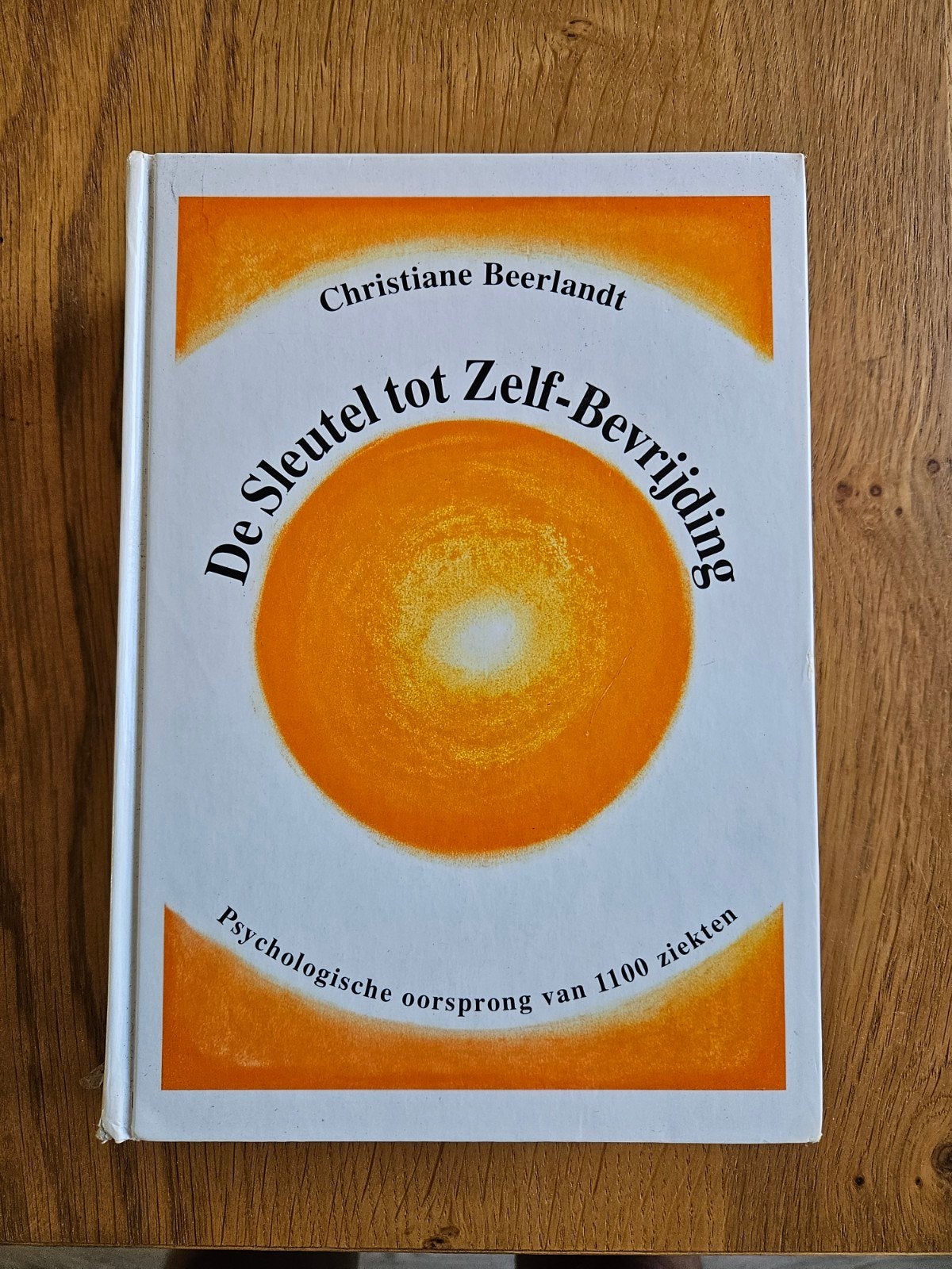 De Sleutel tot Zelf-Bevrijding - Christiane Beerlandt, Achtergrond en Informatie, Spiritualiteit algemeen, Christiane Beerlandt