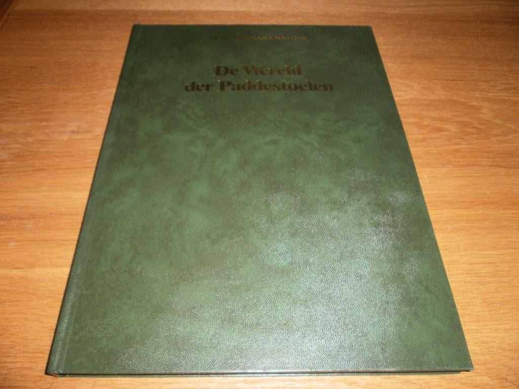 De wonderlijke natuur - De wereld der paddestoelen - Lektu, Boeken, Ophalen, Gelezen, Natuur algemeen, Lekturama