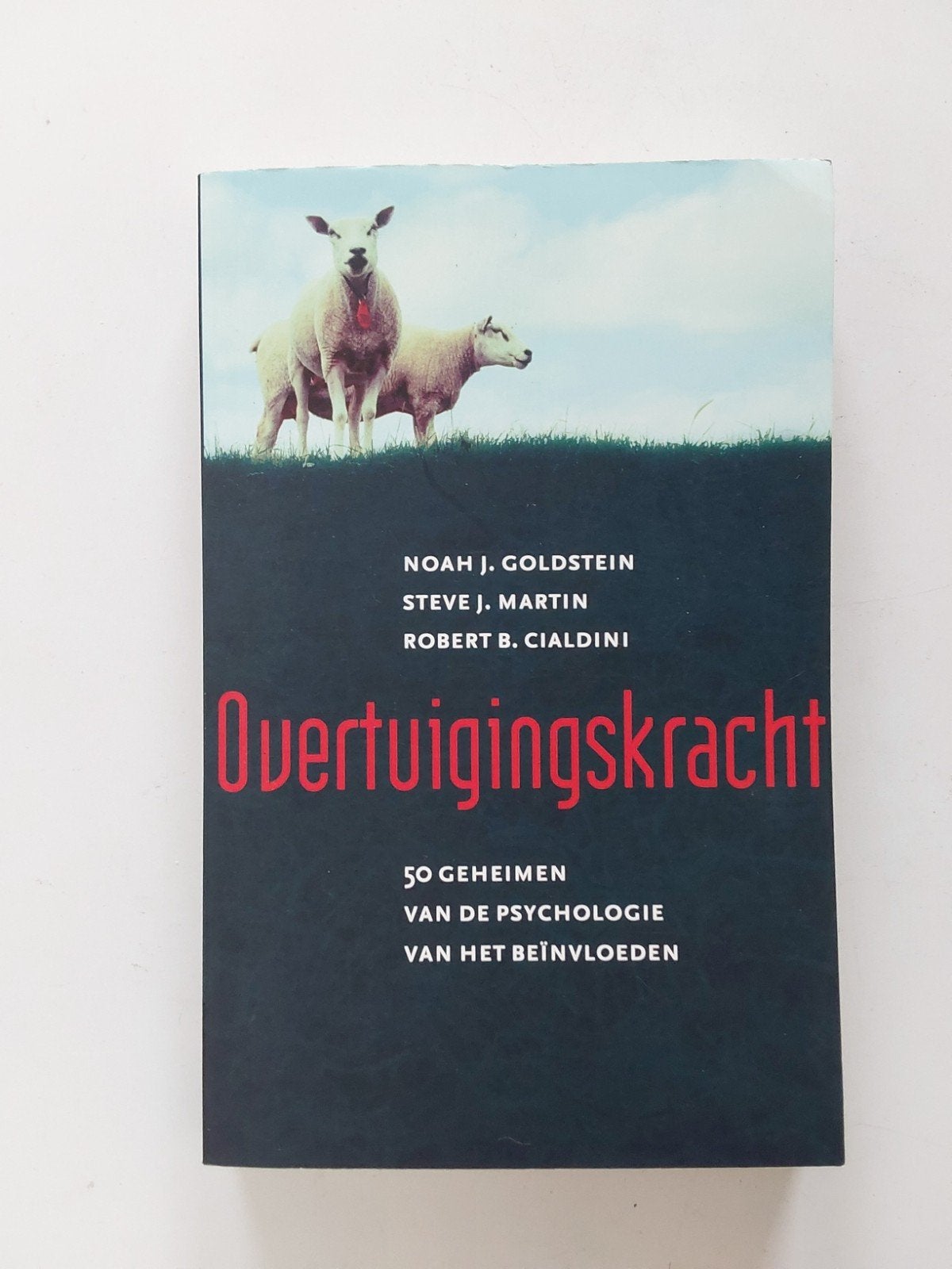 Overtuigingskracht / Goldstein, Martin & Cialdini (nieuwst), Ophalen of Verzenden, Zo goed als nieuw, Meerdere auteurs