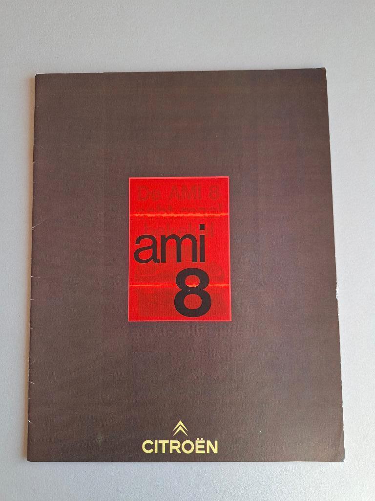 AUTOFOLDER CITROËN AMI 8 uit 1970, Boeken, Ophalen of Verzenden, Zo goed als nieuw, Citroën