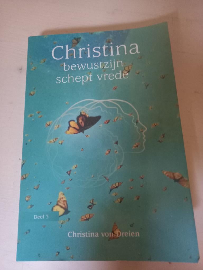 Christina von Dreien bewustzijn schept vrede, Achtergrond en Informatie, Spiritualiteit algemeen, Ophalen of Verzenden, Christina von Dreien