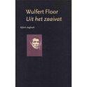 Uit het Zaaivat  Bijbels Dagboek, Boeken, Ophalen of Verzenden, Zo goed als nieuw, Wulfert Floor, Christendom | Protestants