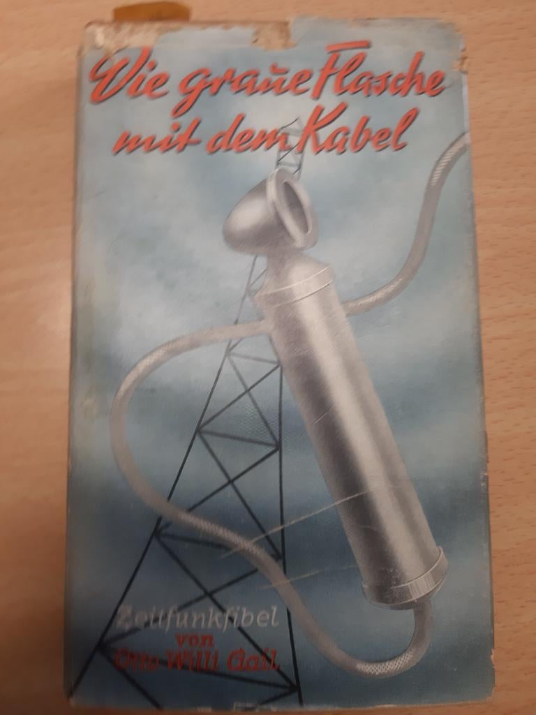 Die graue Flache mit dem Kabel (Duitsland 1939), Verzamelen, Militaria | Tweede Wereldoorlog, Landmacht, Boek of Tijdschrift, Duitsland