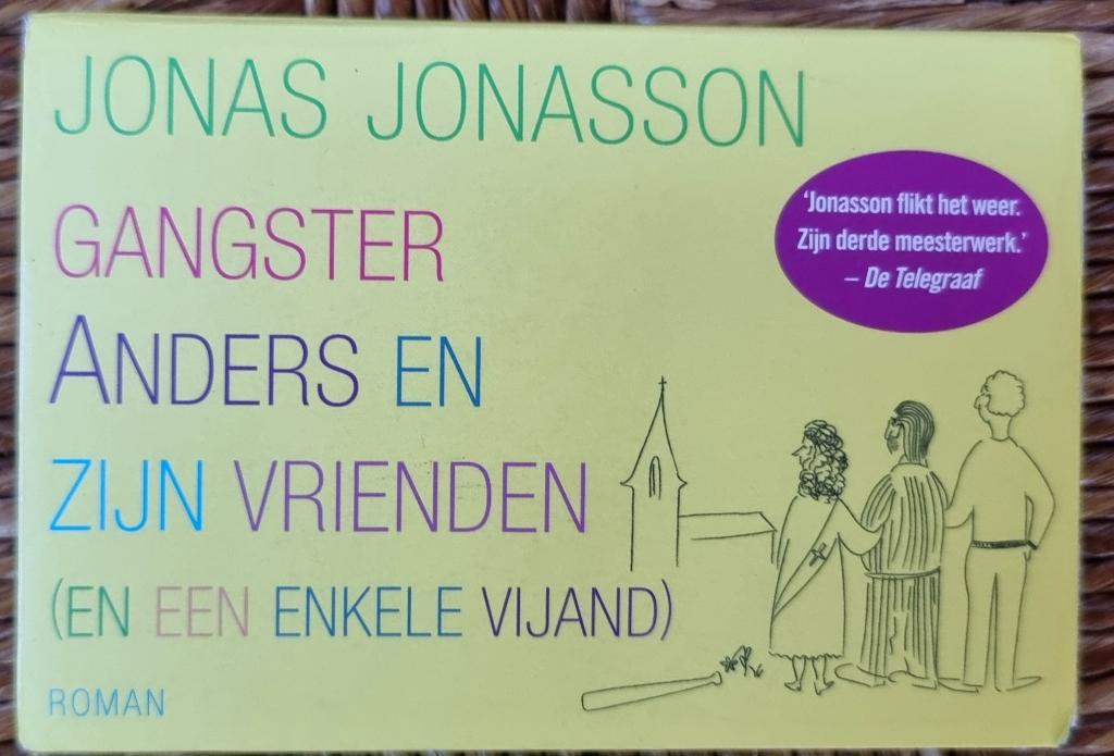 Gangster Anders en zijn vrienden - Jonas Jonasson - IGST, Boeken, Romans, Gelezen, Europa overig, Ophalen of Verzenden