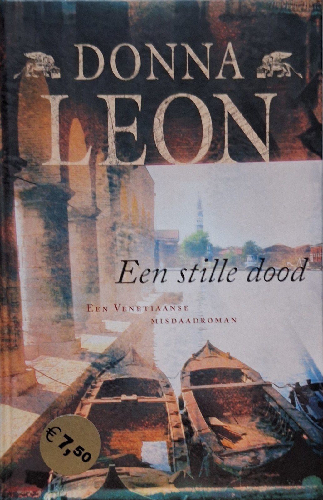Een Stille Dood. Donna Leon, Ophalen of Verzenden