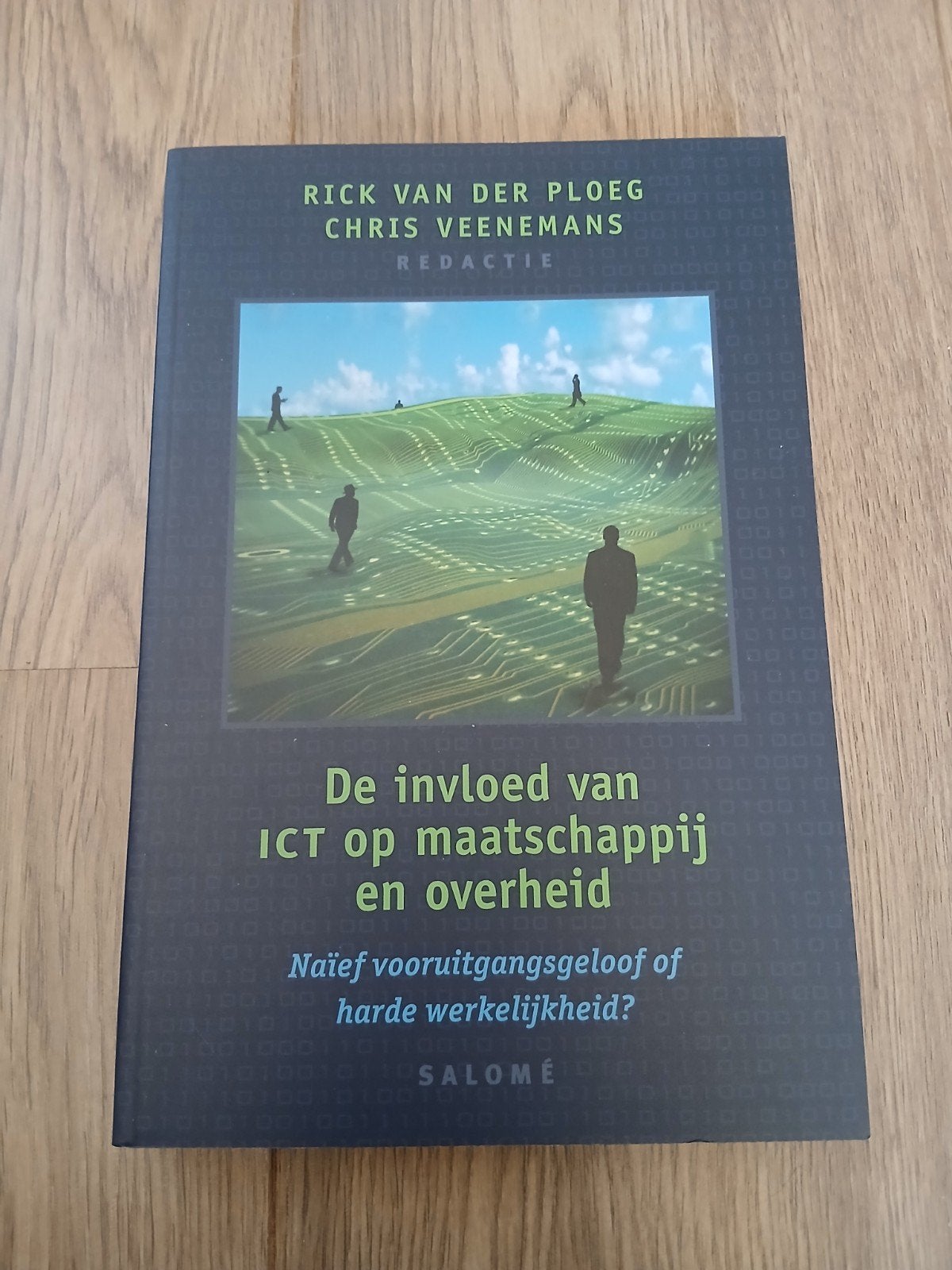 ICT: Invloed op Maatschappij en Overheid - Van der Ploeg, Ophalen of Verzenden, Overige onderwerpen