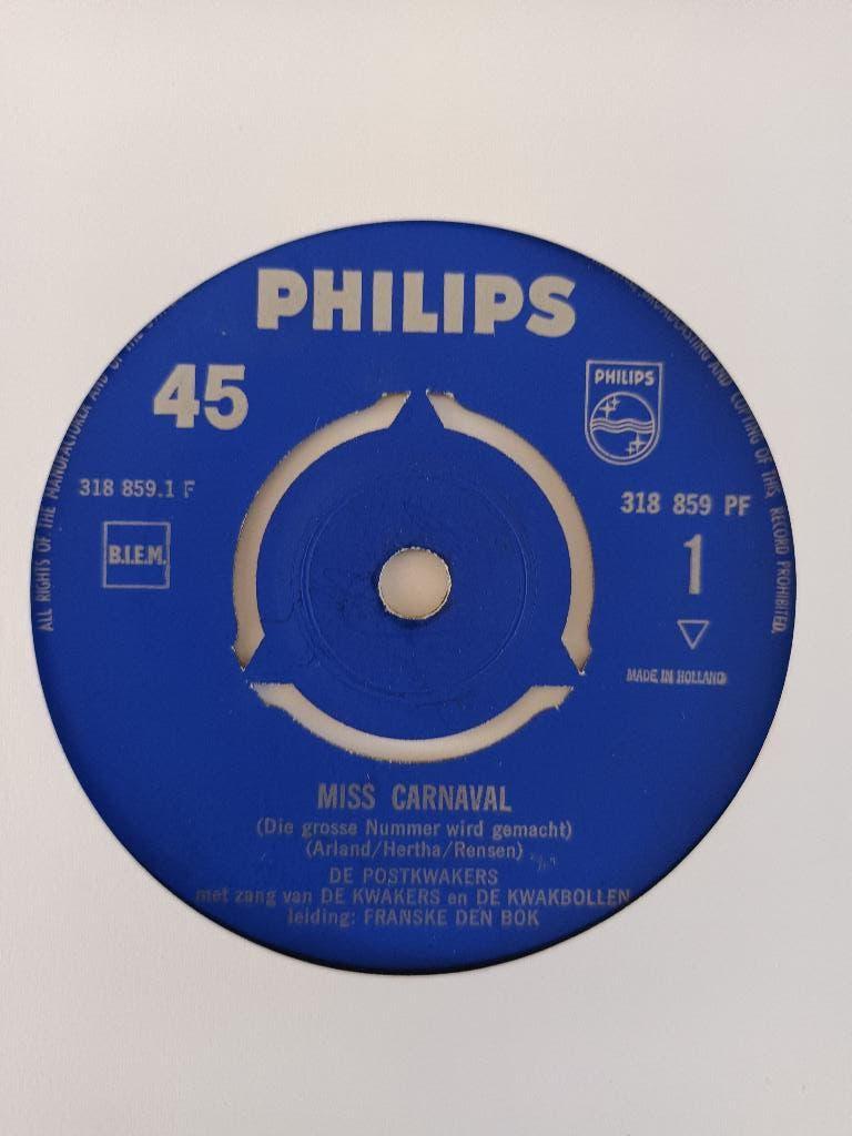 Postkwakers - Miss Carnaval  (Philips 318 859), Ophalen of Verzenden, Zo goed als nieuw, 7 inch, Levenslied of Smartlap