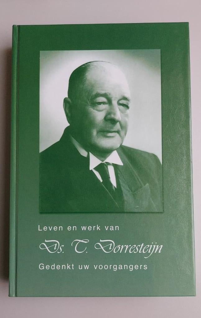 Leven en werk van Ds. T. Dorresteijn, Ds. T. Dorresteijn, Nieuw, Christendom | Protestants, Ophalen of Verzenden