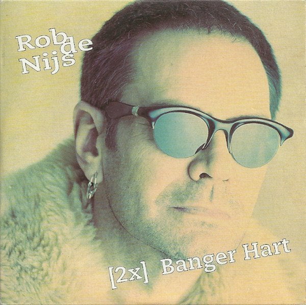 Rob de Nijs : Banger Hart CD single (2x), Cd's en Dvd's, 1 single, Ophalen of Verzenden, Zo goed als nieuw, Nederlandstalig