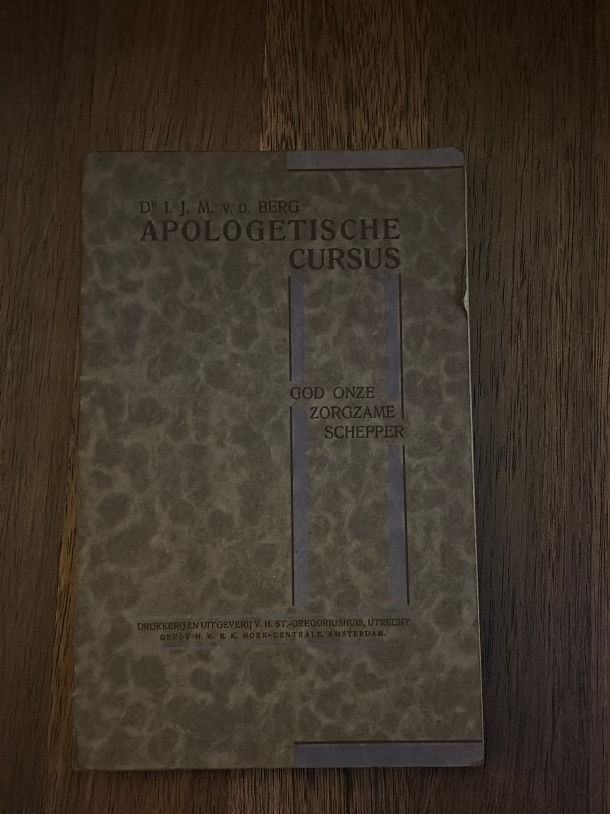 Apologetische Cursus: God Onze Zorgzame Schepper, Ophalen of Verzenden, Gelezen, Christendom | Katholiek