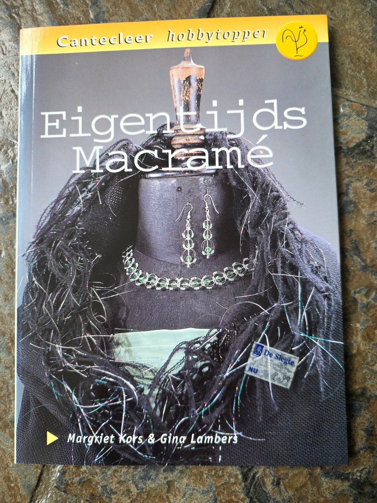 Eigentijds Macramé - Canteclaer Hobbytopper, Ophalen of Verzenden, Zo goed als nieuw, Overige onderwerpen, Margriet Kors & Gina Lambers