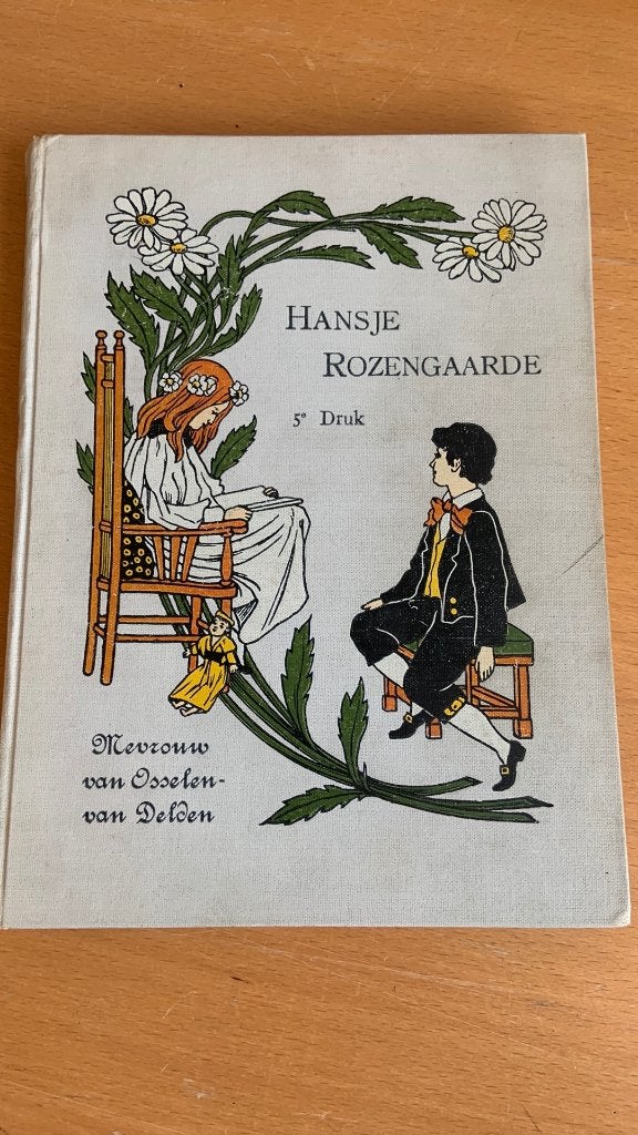 Hansje rozengaarde - Mevrouw van Osselen- van Delden, Boeken, Ophalen of Verzenden, Fictie algemeen
