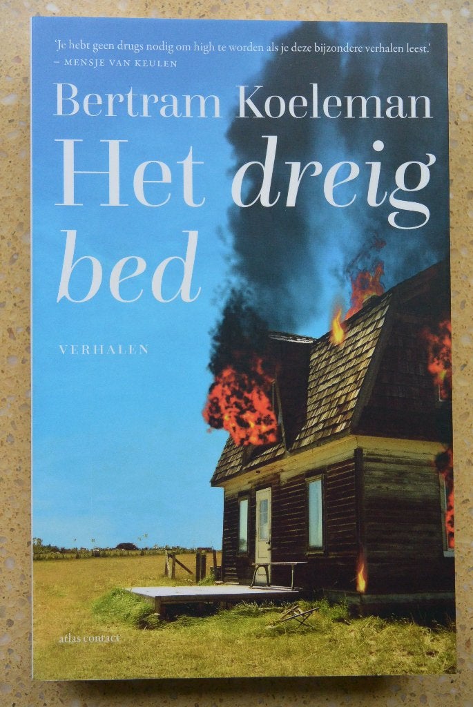 Het dreigbed Bertram Koeleman Verhalen Gratis, Boeken, Literatuur, Gelezen, Nederland, Ophalen of Verzenden