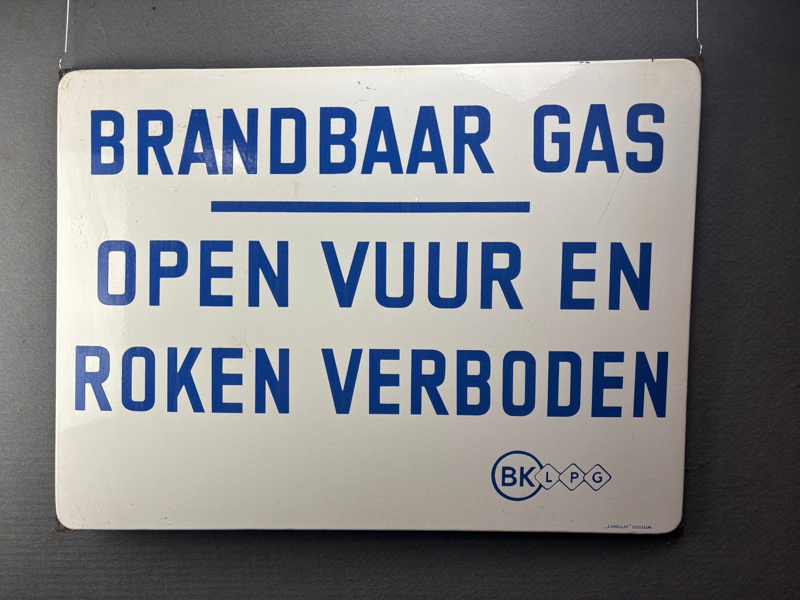 Roken en open vuur verboden Langcat Bussum BK LPG, Verzamelen, Reclamebord, ., Ophalen of Verzenden, Zo goed als nieuw