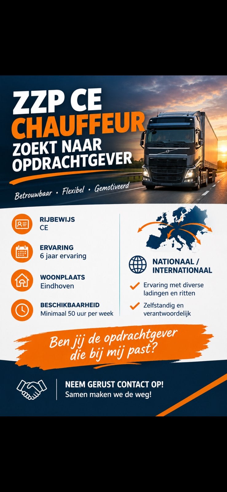 ZZP CE Chauffeur zoekt werk!, 33 - 40 uur, Vanaf 10 jaar, Freelance of Uitzendbasis