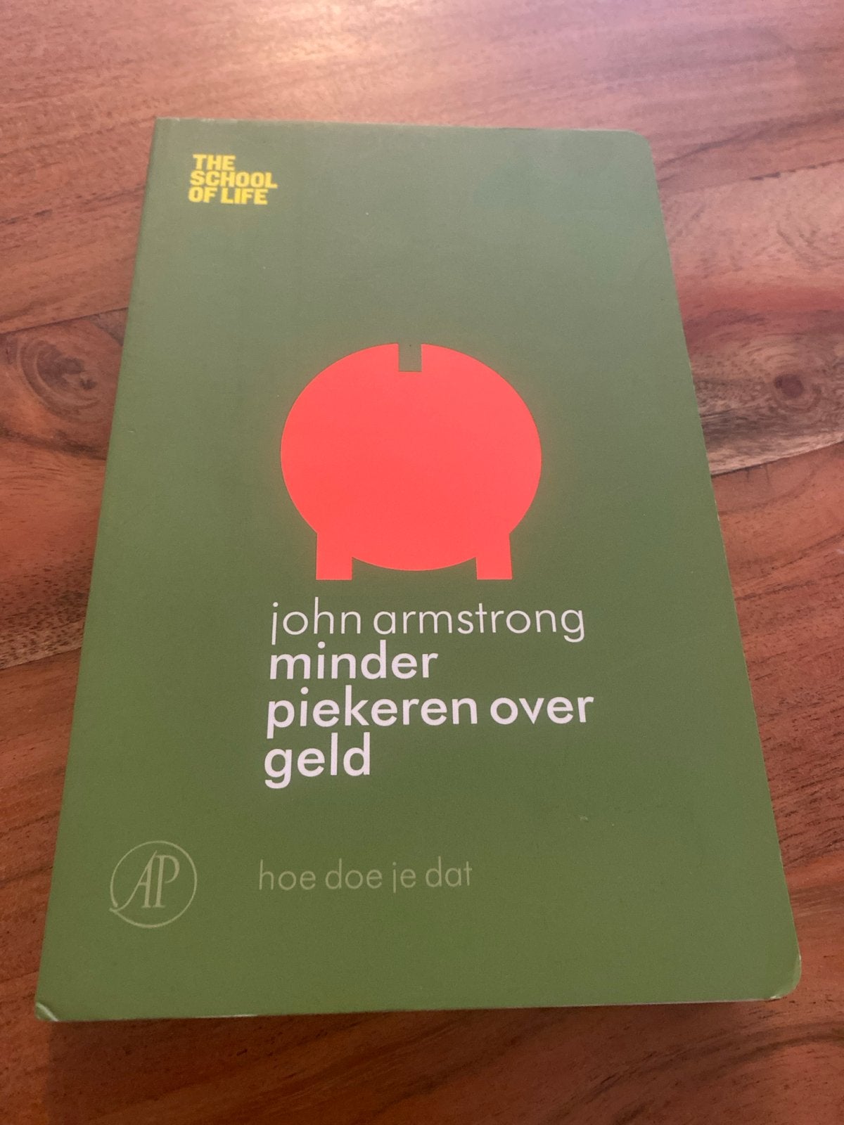 Minder piekeren over geld - John Armstrong (The School of Li, Ophalen of Verzenden, Zo goed als nieuw